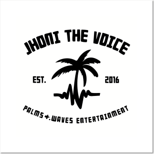 Jhoni The Voice X Palms and Wavs Ent Tee Posters and Art